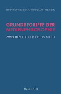 Produktbild: Grundbegriffe der Medienphilosophie