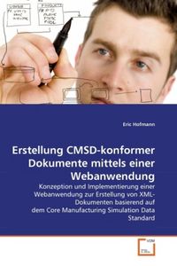 Produktbild: Hofmann, E: Erstellung CMSD-konformer Dokumente mittels eine