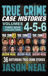 Produktbild: True Crime Case Histories - (Books 4, 5, & 6)