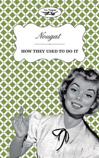 Produktbild: Nougat - How They Used to Do It
