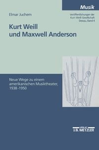 Produktbild: Kurt Weill und Maxwell Anderson