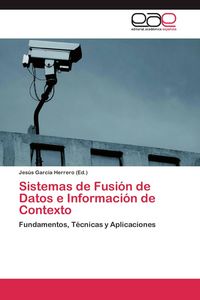Produktbild: Sistemas de Fusi&oacute;n de Datos e Informaci&oacute;n de Contexto