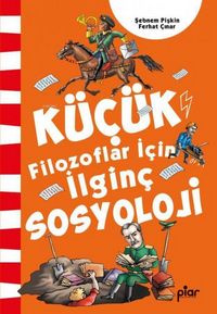 Produktbild: K&uuml;c&uuml;k Filozoflar Icin Ilginc Sosyoloji