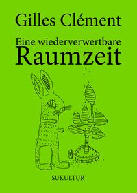 Produktbild: Eine wiederverwertbare Raumzeit
