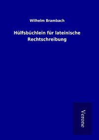 Produktbild: H&uuml;lfsb&uuml;chlein f&uuml;r lateinische Rechtschreibung