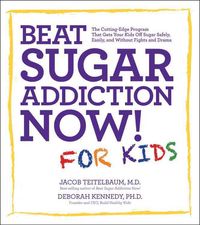 Produktbild: Beat Sugar Addiction Now! for Kids