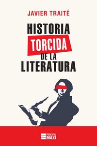Produktbild: Historia Torcida de la Literatura