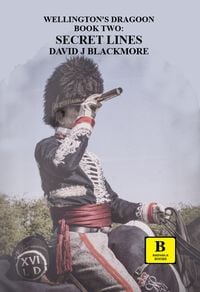 Produktbild: Secret Lines (Wellington's Dragoon, #2)