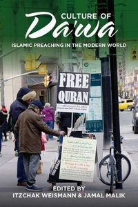 Produktbild: Culture of Da'wa: Preaching in the Modern World