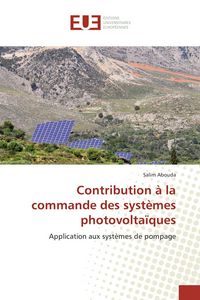 Produktbild: Contribution &agrave; la commande des syst&egrave;mes photovolta&iuml;ques