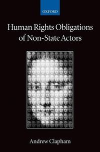 Bild vom Artikel Human Rights Obligations of Non-State Actors vom Autor Andrew Clapham