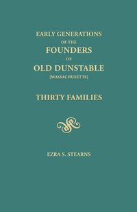 Produktbild: Early Generations of the Founders of Old Dunstable [Massachusetts]