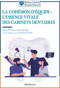 Produktbild: Les outils manag&eacute;riaux d'une &eacute;quipe dentaire