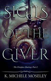 Produktbild: Sigils of the Giver (The Fireglass Duology, #1)