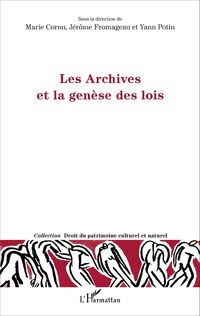 Produktbild: Les Archives et la gen&egrave;se des lois