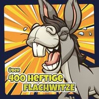 Produktbild: &Uuml;ber 400 heftige Flachwitze