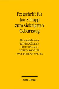 Produktbild: Festschrift f&uuml;r Jan Schapp zum siebzigsten Geburtstag