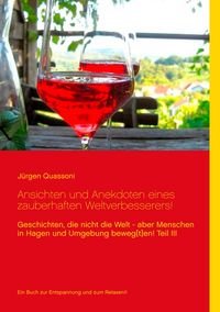 Produktbild: Ansichten und Anekdoten eines "zauberhaften" Weltverbesserers!