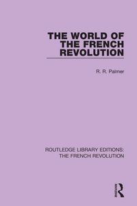Produktbild: The World of the French Revolution