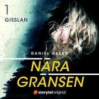 Produktbild: N&auml;ra gr&auml;nsen &ndash; Gisslan