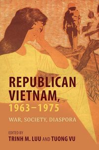 Produktbild: Republican Vietnam, 1963-1975