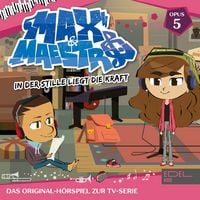 Produktbild: Folge 5: In der Stille liegt die Kraft (Das Original-H&ouml;rspiel zur TV-Serie)