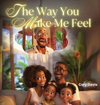 Produktbild: The Way You Make Me Feel