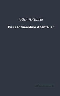 Produktbild: Das sentimentale Abenteuer