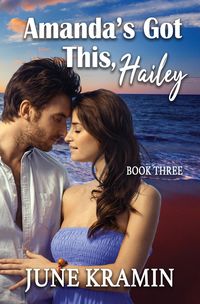 Produktbild: Amanda's Got This, Hailey (I Got Your Back, Hailey, #3)
