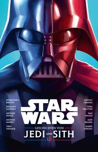 Bild vom Artikel Star Wars: Geschichten von Jedi und Sith vom Autor Roseanne A. Brown