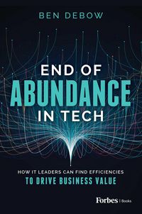 Produktbild: End of Abundance in Tech