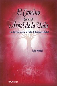 Produktbild: El camino hacia el &Aacute;rbol de la Vida