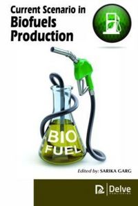 Produktbild: Current Scenario in Biofuels Production