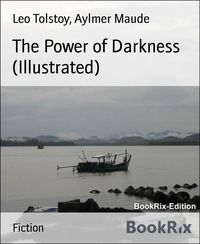 Produktbild: The Power of Darkness (Illustrated)