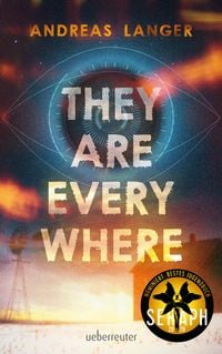 Produktbild: They Are Everywhere: Ein Near-Future-Thriller mit Sogfaktor!