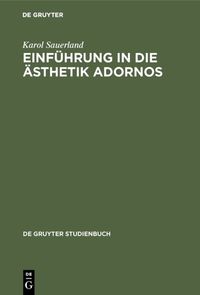 Produktbild: Einf&uuml;hrung in die &Auml;sthetik Adornos