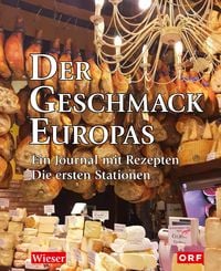 Produktbild: Der Geschmack Europas
