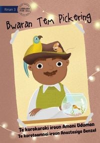 Produktbild: Mr Pickering's Hat - Bwaran Tem Pickering (Te Kiribati)
