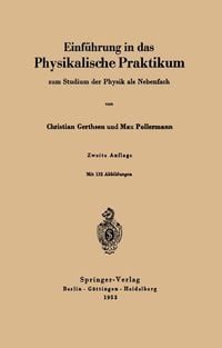 Produktbild: Einf&uuml;hrung in das physikalische Praktikum zum Studium der Physik als Nebenfach