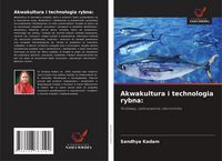 Produktbild: Akwakultura i technologia rybna