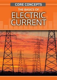 Produktbild: The Basics of Electric Current