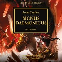 Bild vom Artikel The Horus Heresy 21: Signus Daemonicus vom Autor James Swallow