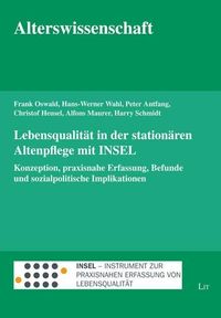 Produktbild: Oswald, F: Lebensqualit&auml;t in der station&auml;ren Altenpflege mit