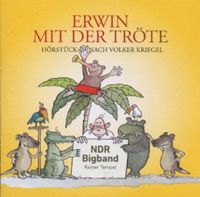 Produktbild: Erwin mit der Tr&ouml;te (ab 6 Jahren)