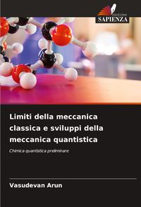 Produktbild: Limiti della meccanica classica e sviluppi della meccanica quantistica