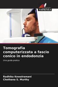 Produktbild: Tomografia computerizzata a fascio conico in endodonzia