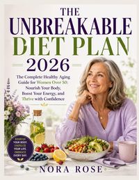 Produktbild: The Unbreakable Diet Plan 2026