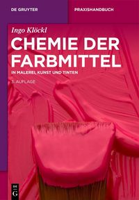 Produktbild: Chemie der Farbmittel