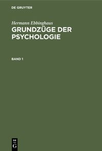 Produktbild: Grundz&uuml;ge der Psychologie. Band 1