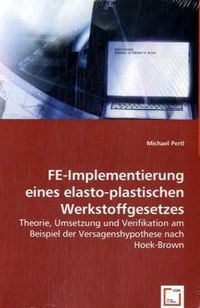 Produktbild: Pertl, M: FE-Implementierung eines elasto-plastischen Werkst